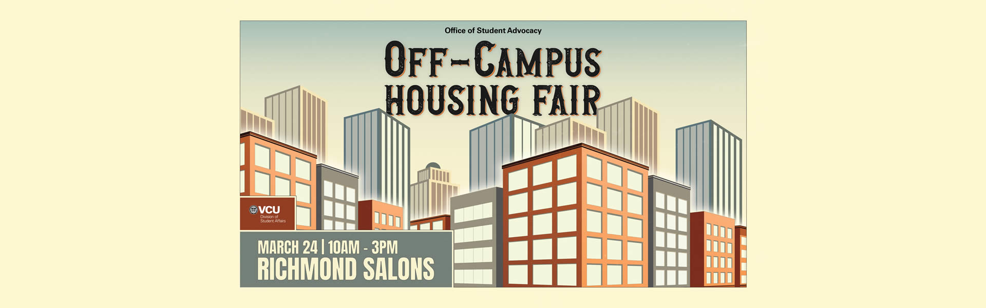 Off Campus Housing March 24 10am - 3pm